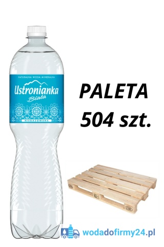 1 PALETA (504 szt.) Ustronianka 1,5L niegazowana 1,19/szt. netto paleta wody