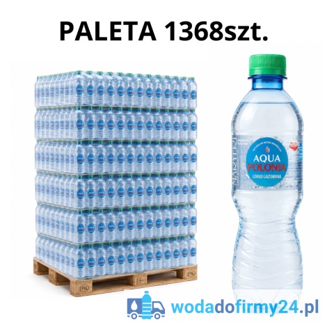 Aqua Polonia 0,5 l Lekko Gazowana – Paleta 1368 szt. Bez Kaucji | Hurtowa Dostawa do Firm