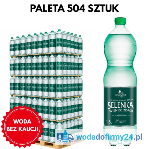 Woda Gazowana Selenka 1,5L – Paleta 504 szt. | Cena Hurtowa 1,35 netto