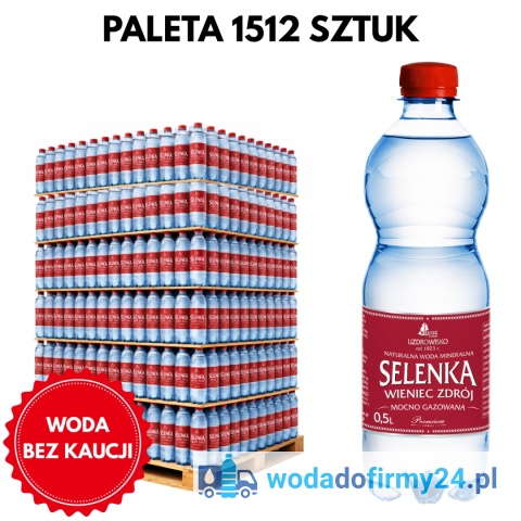 Woda Mocno Gazowana Selenka 0,5L – 1512 szt. Paleta | Sprzedaż Hurtowa